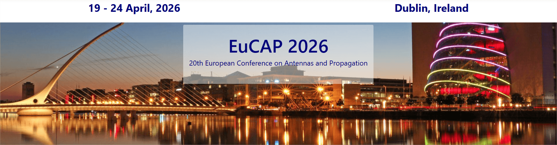 EuCAP 2026 20th European Conference on Antennas and Propagation
